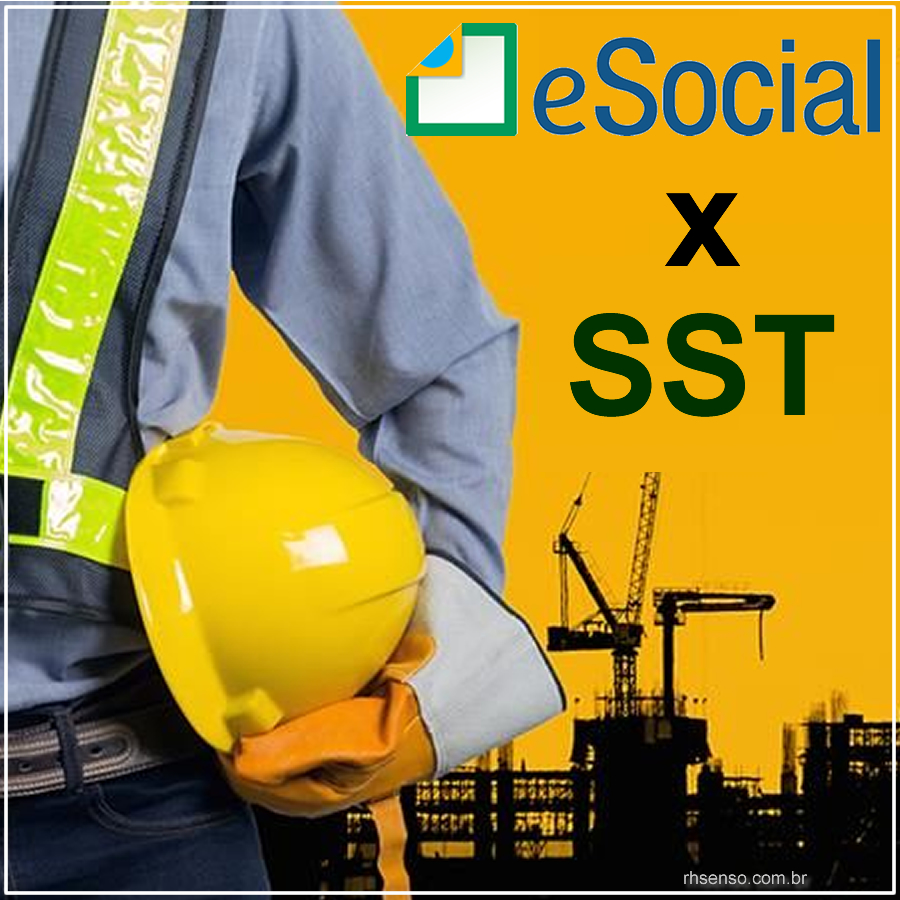 SST com a chegada do eSocial